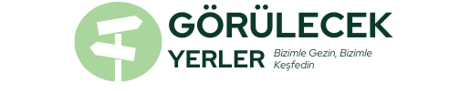 Görülecek Yer